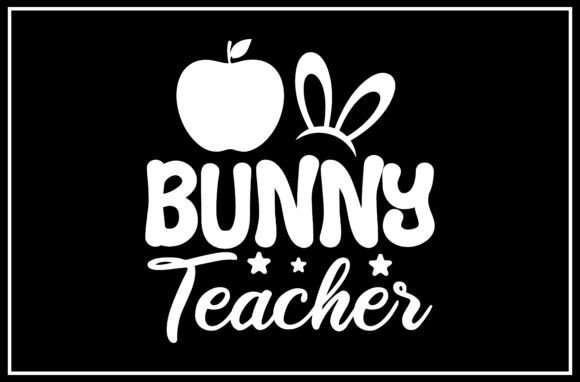 Bunny Teacher SVG Design: A Charming Addition