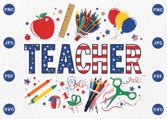Celebrating Independence with 4th of July Teacher SVG