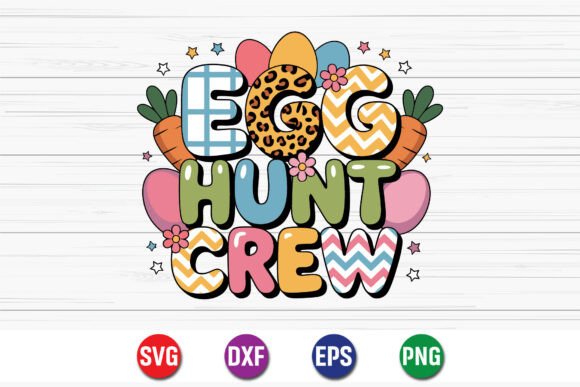 Egg Hunt Crew Easter Typography Review