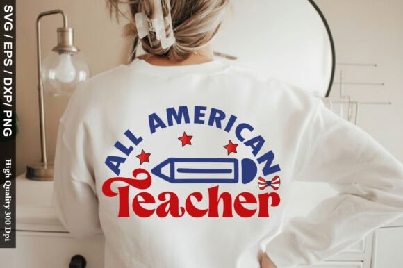 Review: All American Teacher Svg for Embroidery