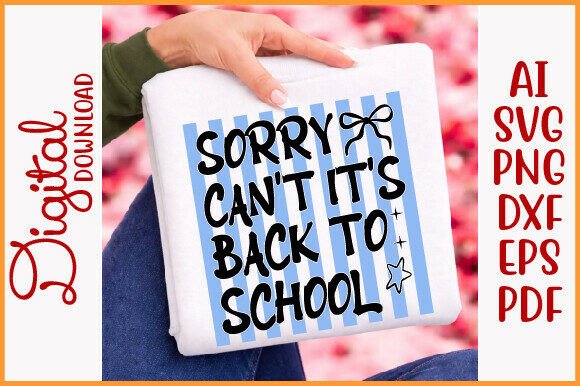 Sorry Can't, It's Back to School Design Review