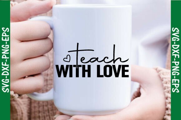 Teach with Love: A Versatile Teacher SVG Design
