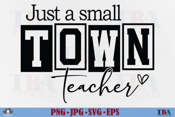 Teacher, Just a Small Town Teacher SVG: A Closer Look